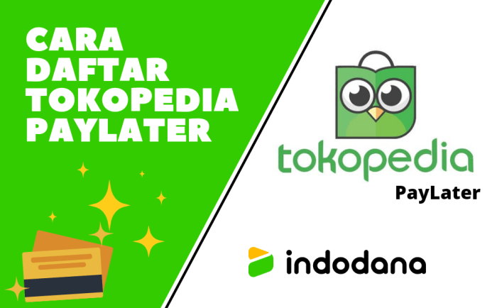 Cara daftar tokopedia paylater