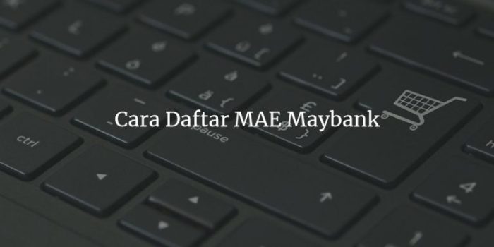 Cara daftar maybank