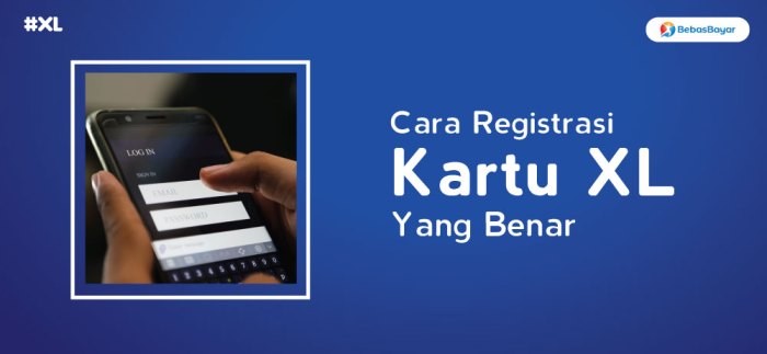 Cara daftar paket kartu xl