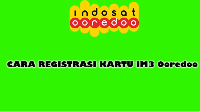 Cara daftar kartu im3 lewat sms