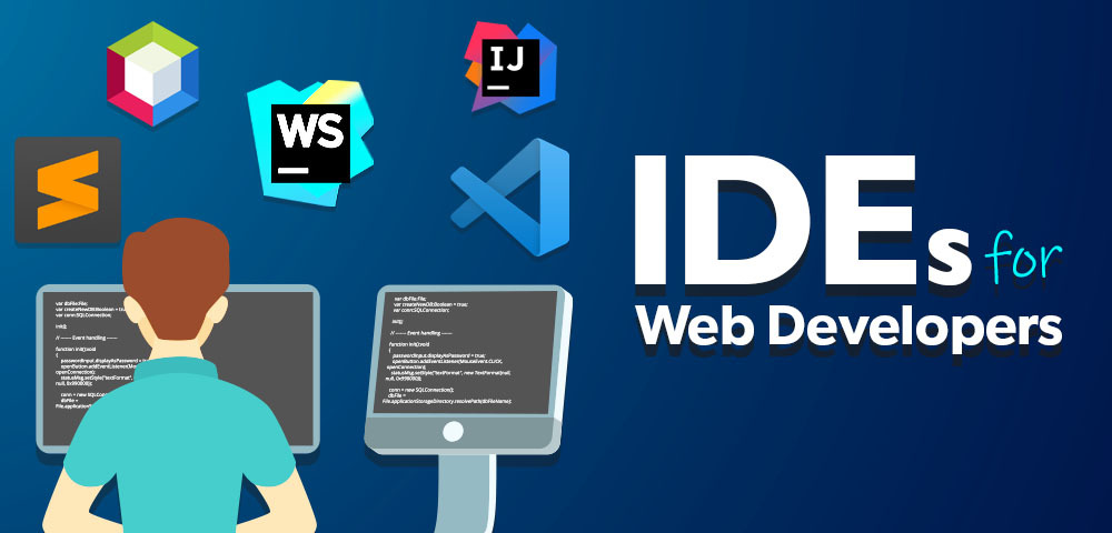 Integrated development environments (IDEs)